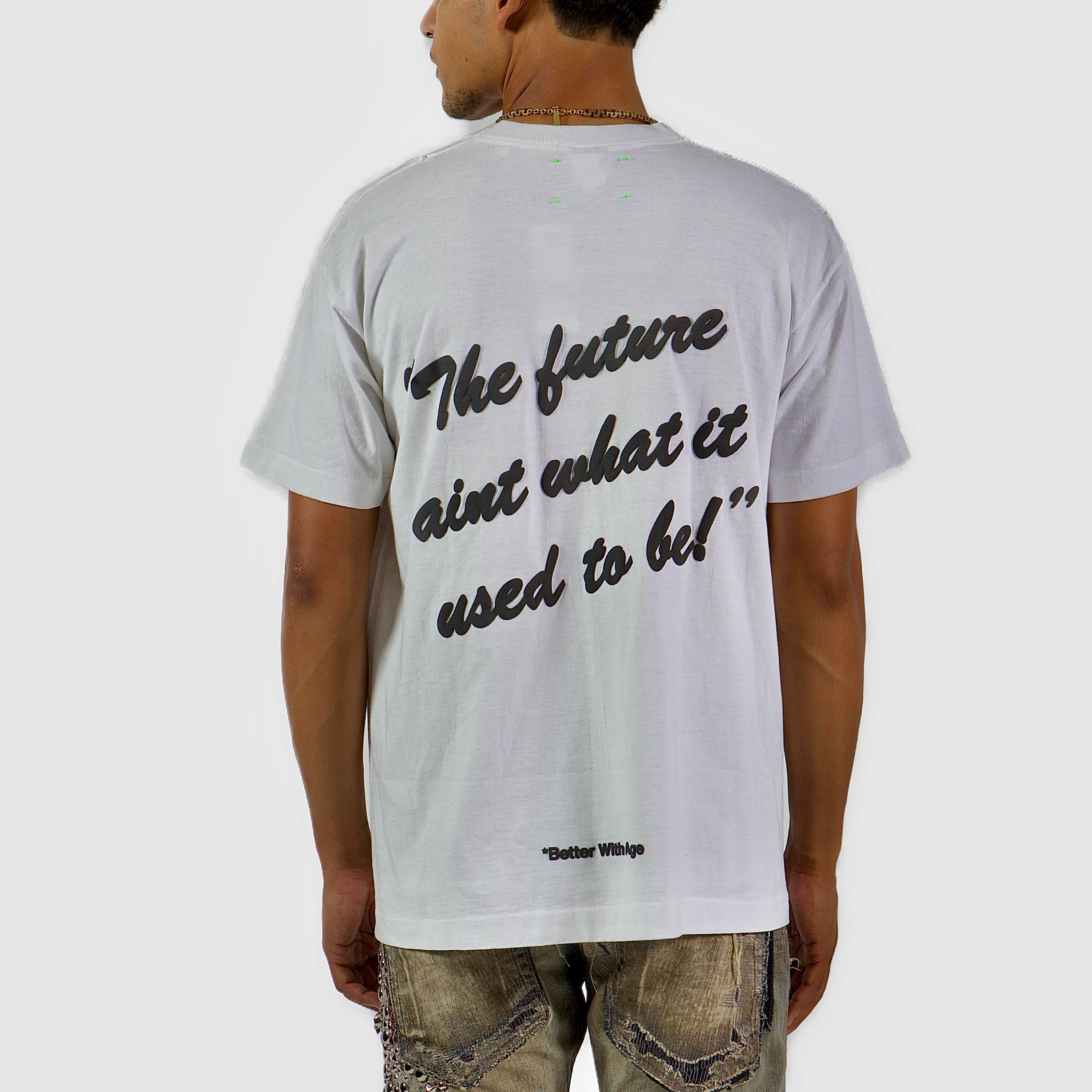 *Better With Age Area 69 T-Shirt - White Painted